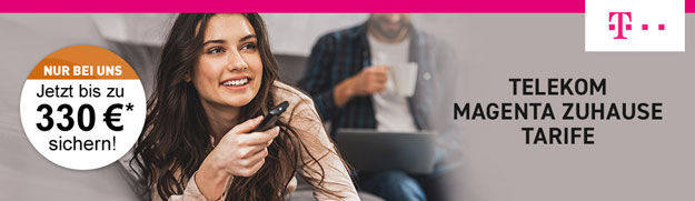 Telekom Magenta Zuhause ab effektiv 19,53 € mtl. - mit bis zu 330 € Cashback