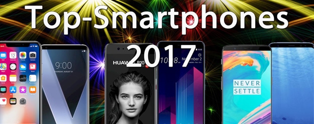 Die besten Top-Smartphones 2017