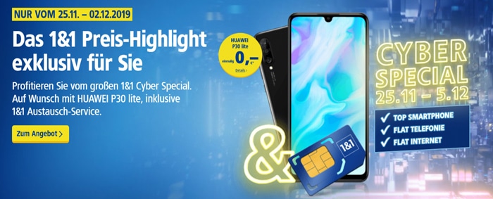 1&1 Cyber Special: Allnet-Flat mit 1 GB LTE & dauerhaft nur 4,99 € mtl. Grundgebühr - auch mit Huawei P30 lite & mehr Daten