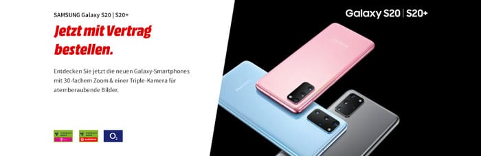 Samsung Galaxy S20 Neuheiten mit Vertrag bei Vodafone, Telekom, o2 und MediaMarkt bestellen
