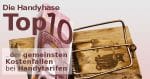 Die Handyhase Top 10 der gemeinsten Kostenfallen bei Handytarifen + Tipps wie Du sie umgehen kannst
