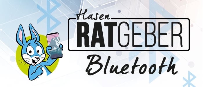 Ratgeber: Bluetooth