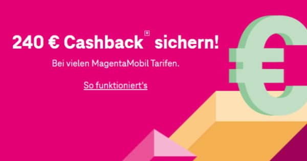 Telekom Cashback: Bis zu 240 € für original Telekom MagentaMobil-Tarife bei Neuvertrag oder 120 € Cashback bei Vertragsverlängerung Thumbnail