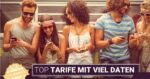Handytarife mit viel Datenvolumen