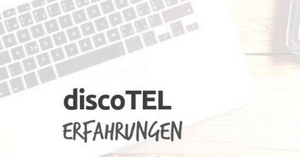 discoTEL Erfahrungen