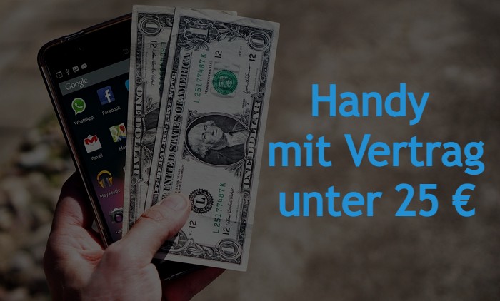 Handyvertrag unter 25 Euro