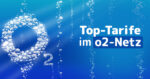 Top Tarife im o2-Netz