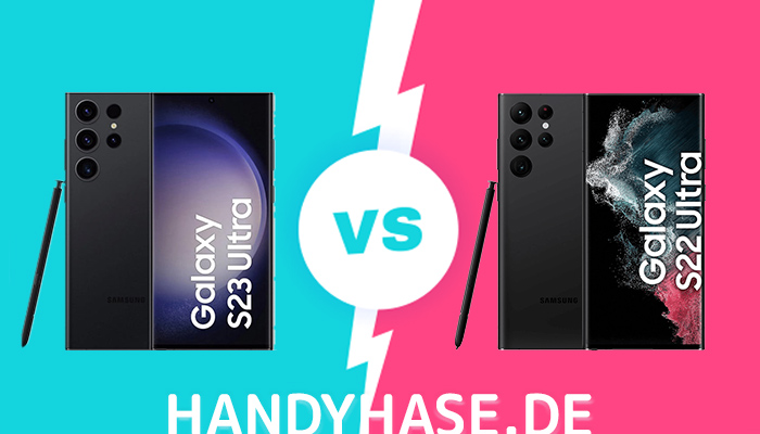 Samsung Galaxy S23 Ultra vs. Galaxy S22 Ultra im Vergleich