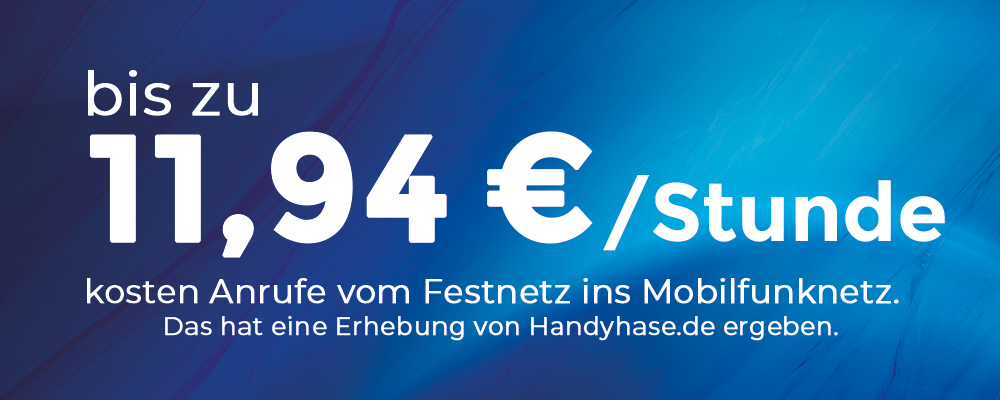 Telefonkosten Festnetz zu Handy