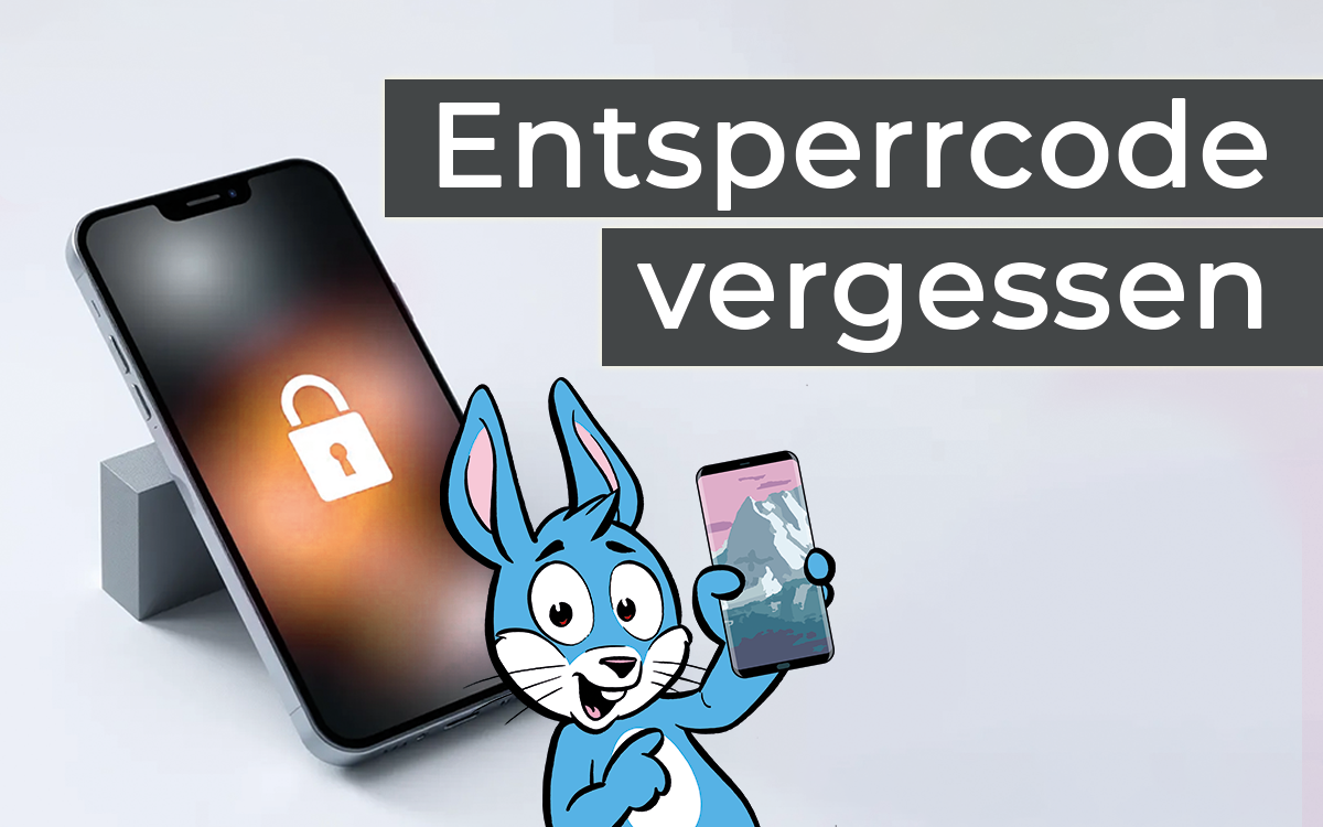 Handy Entsperrcode vergessen - So kommst Du wieder rein