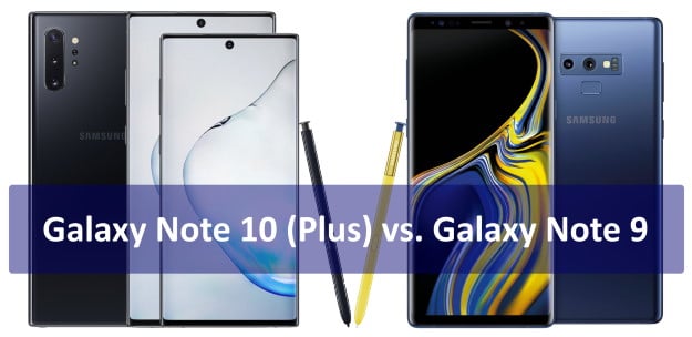 Samsung Galaxy Note 10 Plus / Galaxy Note 10 vs. Samsung Galaxy Note 9